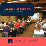 Ferrara Fiorenza PC 2021 School Law Conference